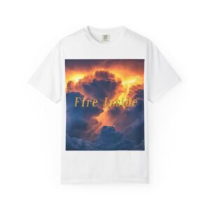 Garment-Dyed Unisex T-Shirt, with our 'Storm Light' "Fire Inside" design! Summer Casual Wear, Relaxed Style Inspirational Tropical Storms
