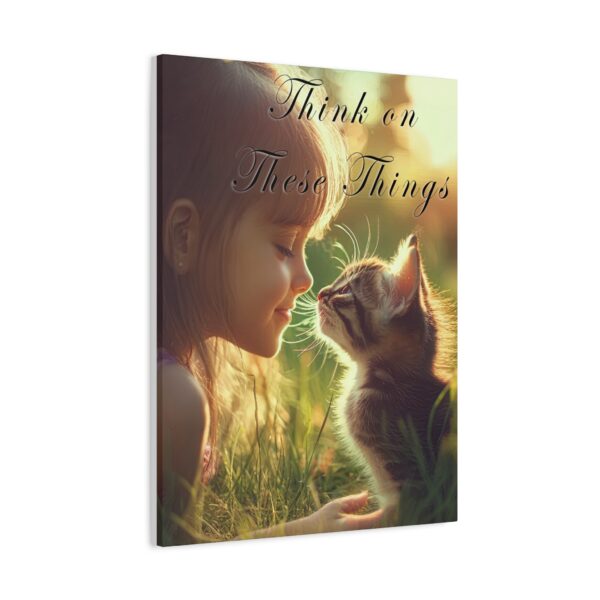 Inspirational matte Canvas Wall Art, with our 'Kitten Kisses' "Think on these things" design Christian Home Decor, Uplifting Faith-Based Art - Image 6