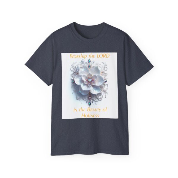 Our inspirational "Worship the Lord in the Beauty of Holiness" Christian Unisex Cotton T-Shirt, Faith Apparel, Love Gift, Gospel Fashion - Image 41