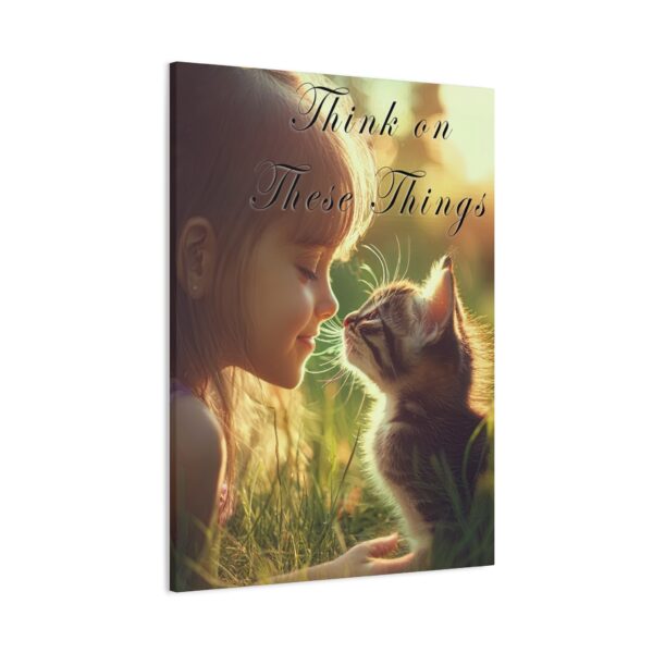 Inspirational matte Canvas Wall Art, with our 'Kitten Kisses' "Think on these things" design Christian Home Decor, Uplifting Faith-Based Art - Image 10