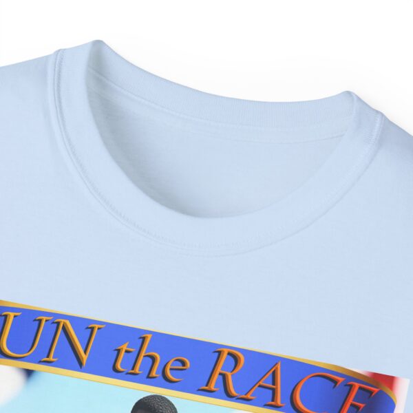 Our "RUN the RACE to WIN" Biblical, Inspirational Christian Unisex Cotton T-Shirt, Faith Spiritual Apparel, Love Gift - Image 39