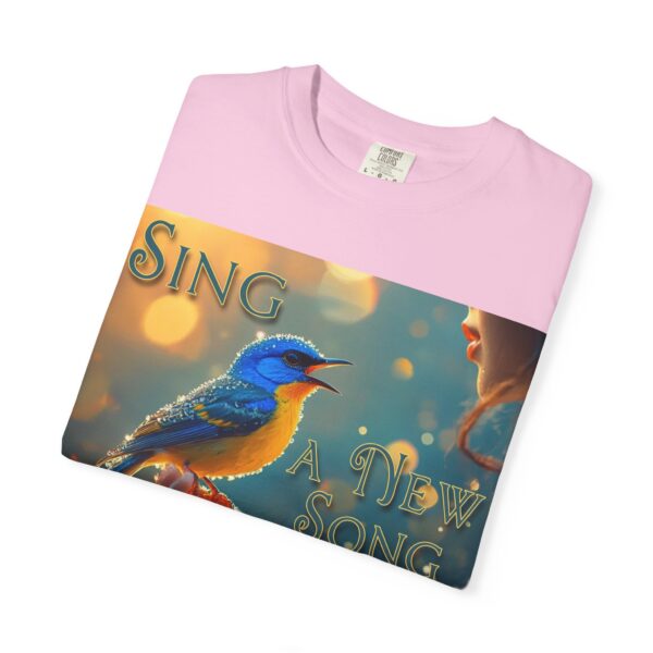 Garment-Dyed Unisex T-Shirt, with our 'Song Bird' "Sing a New Song" design! Summer Casual Wear, Relaxed Style Inspirational Phil 4:8 - Image 47