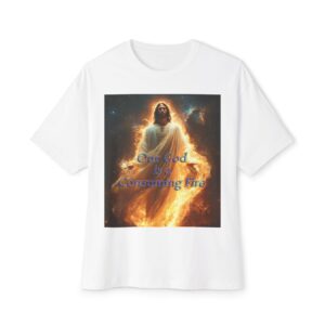 Our majestic "Our God is a Consuming Fire"  Inspirational Bible Christian Unisex Tee, Oversized Shirt, Boxy Top, Spiritual Tshirt, Gift