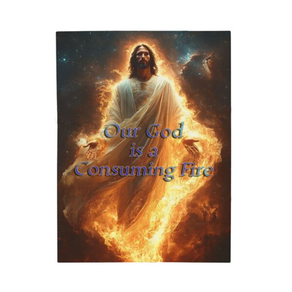 Our majestic "Our God is a Consuming Fire" Inspirational Velveteen Plush Blanket, A Cozy Gift for Anniversary, Home Decor. Throw, Bedding - Image 9