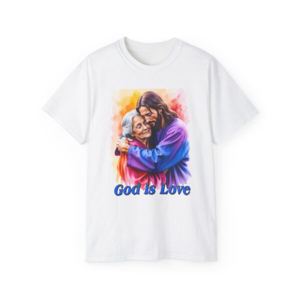 Our "God is Love" series with Jesus hugging Grandmother, Inspirational Christian Unisex Cotton T-Shirt, Faith Spiritual Apparel, Love Gift - Image 2