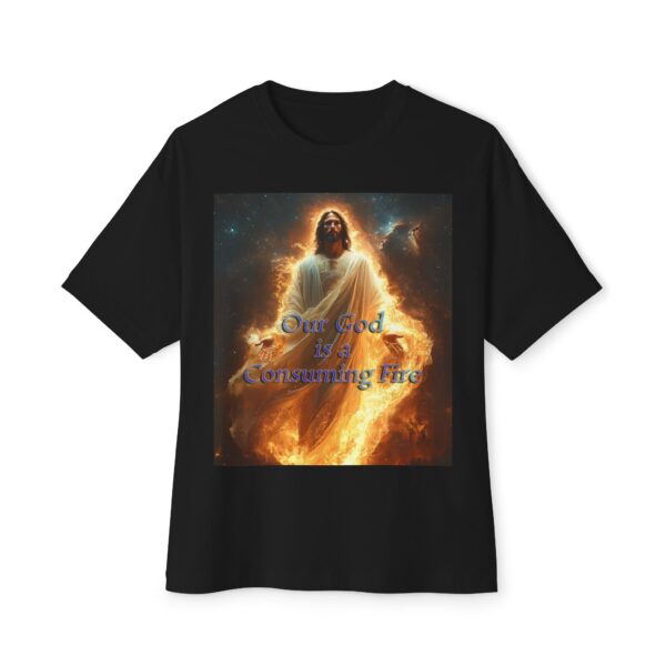 Our majestic "Our God is a Consuming Fire"  Inspirational Bible Christian Unisex Tee, Oversized Shirt, Boxy Top, Spiritual Tshirt, Gift - Image 9