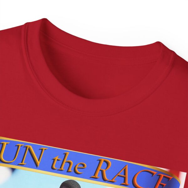 Our "RUN the RACE to WIN" Biblical, Inspirational Christian Unisex Cotton T-Shirt, Faith Spiritual Apparel, Love Gift - Image 59