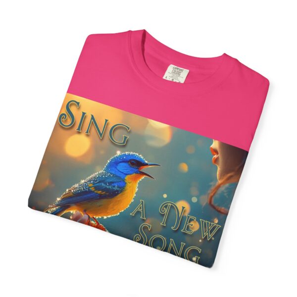 Garment-Dyed Unisex T-Shirt, with our 'Song Bird' "Sing a New Song" design! Summer Casual Wear, Relaxed Style Inspirational Phil 4:8 - Image 51