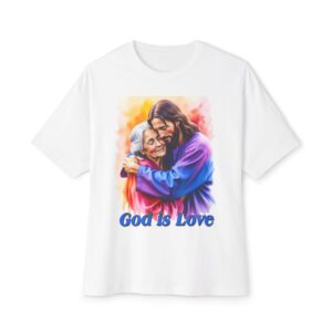 Our "God is Love" series with Jesus hugging Grandmother, Christian Unisex Tee, Oversized T-Shirt, Inspirational Shirt, Faith Apparel
