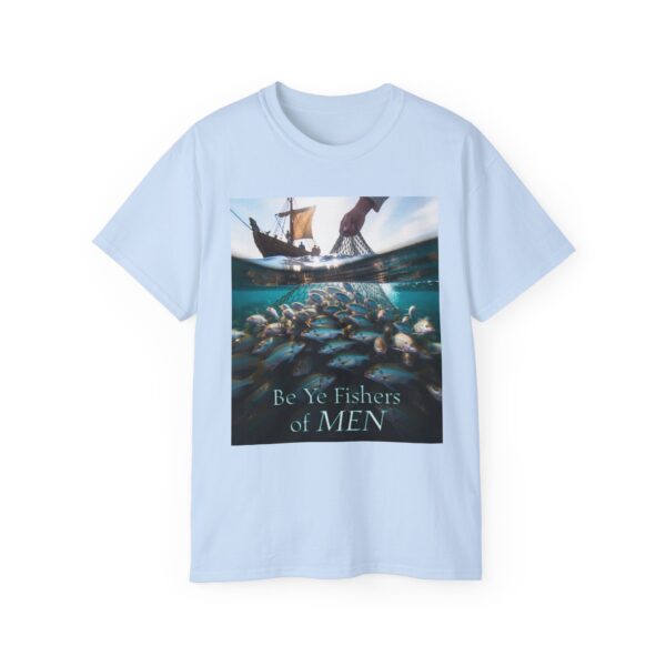 Our "Be ye fishers of MEN" Inspirational Christian Unisex Cotton T-Shirt, Faith Spiritual Apparel, Love Gift - Image 37