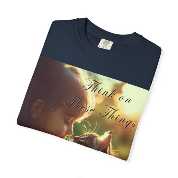 Garment-Dyed Unisex T-Shirt with our 'Kitten Kisses' "Think on these things" design summer Casual Wear, Relaxed Style Inspirational Phil 4:8 - Image 43