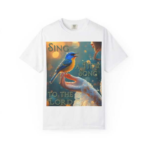Garment-Dyed Unisex T-Shirt, with our 'Song Bird' "Sing a New Song" design! Summer Casual Wear, Relaxed Style Inspirational Phil 4:8