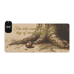 LED + Wireless Charger Gaming Mouse Pad with our our inspirational 'Day of Small Beginnings' from Zech 4:10. Backlit Charger Gaming Desk Accessory