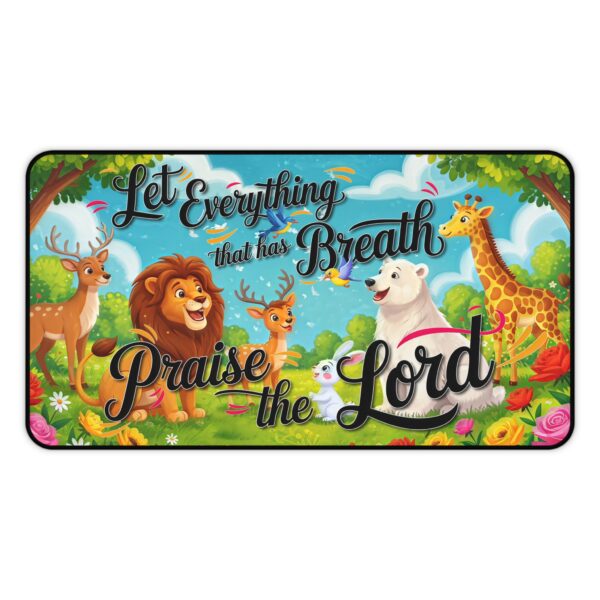 Inspirational Desk Mat with our vibrant "Let Everything that has Breath Praise the Lord!" Design. Mouse Pad, Office Decor Desk Accessory, Gaming Pad, Computer Mat, Non-Slip - Image 4