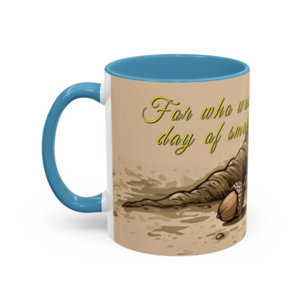 Our inspirational  'Day of Small Beginnings' from Zech 4:10 Ceramic Accent Coffee Mug Design is Perfect for Wedding Gifts, Inspirational Decor - Image 35