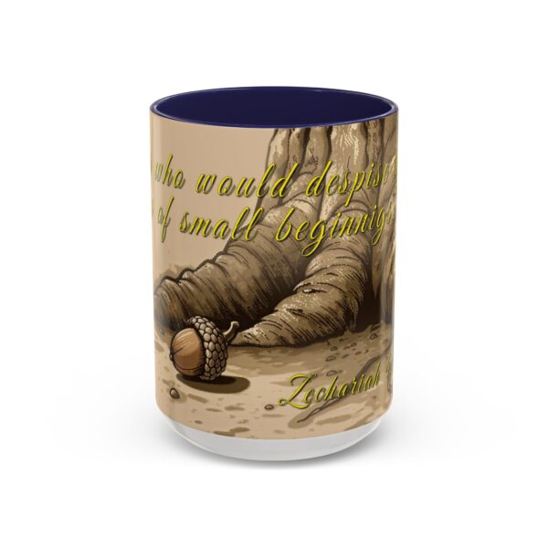 Our inspirational  'Day of Small Beginnings' from Zech 4:10 Ceramic Accent Coffee Mug Design is Perfect for Wedding Gifts, Inspirational Decor - Image 21