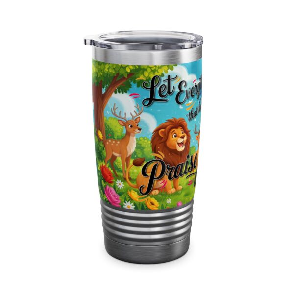 Our inspirational "Let Everything that has Breath Praise the Lord!" Tumbler | 20oz Inspirational Travel Mug, Motivational Drinkware, Perfect for Gifting - Image 8
