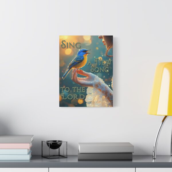 Inspirational matte Canvas Wall Art, 'Song Bird' "Sing a new song" design, Christian Home Decor, Uplifting Faith-Based Artwork, Psalm 96:1 - Image 2