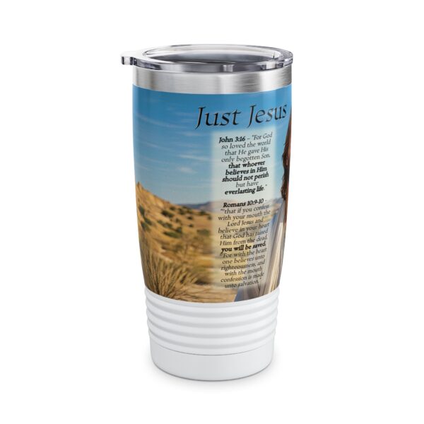 Our inspirational "Just Jesus" and Verses on Salvation Design Tumbler | 20oz Inspirational Travel Mug, Motivational Drinkware, Perfect for Gifting - Image 3