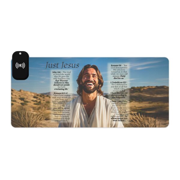 LED + Wireless Charger Gaming Mouse Pad with our inspirational "Just Jesus" and Verses on Salvation Design, Gaming Desk Accessory, Tech Gift, Home Office Gamer Essentials - Image 4