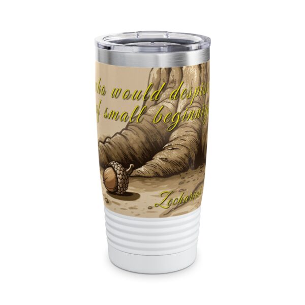 Our inspirational  'Day of Small Beginnings' from Zech 4:10 Tumbler | 20oz Inspirational Travel Mug, Motivational Drinkware, Perfect for Gifting