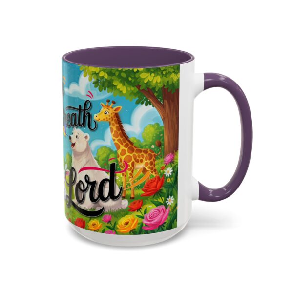 Our inspirational "Let Everything that has Breath Praise the Lord!" Ceramic Accent Coffee Mug Design is Perfect for Wedding Gifts, Inspirational Decor - Image 58