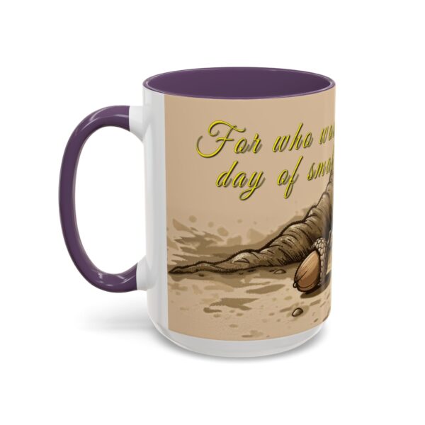 Our inspirational  'Day of Small Beginnings' from Zech 4:10 Ceramic Accent Coffee Mug Design is Perfect for Wedding Gifts, Inspirational Decor - Image 59