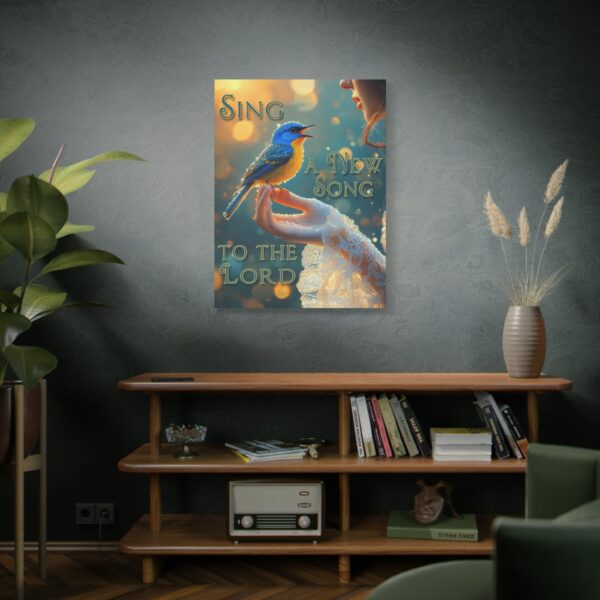 Inspirational matte Canvas Wall Art, 'Song Bird' "Sing a new song" design, Christian Home Decor, Uplifting Faith-Based Artwork, Psalm 96:1 - Image 12