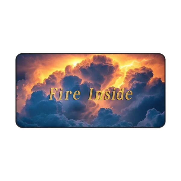 Inspirational Desk Mat 'Storm Light' "Fire Inside" - Mouse Pad Office Decor Desk Accessory Gaming Pad Computer Mat Non-Slip Beauty of Nature - Image 7