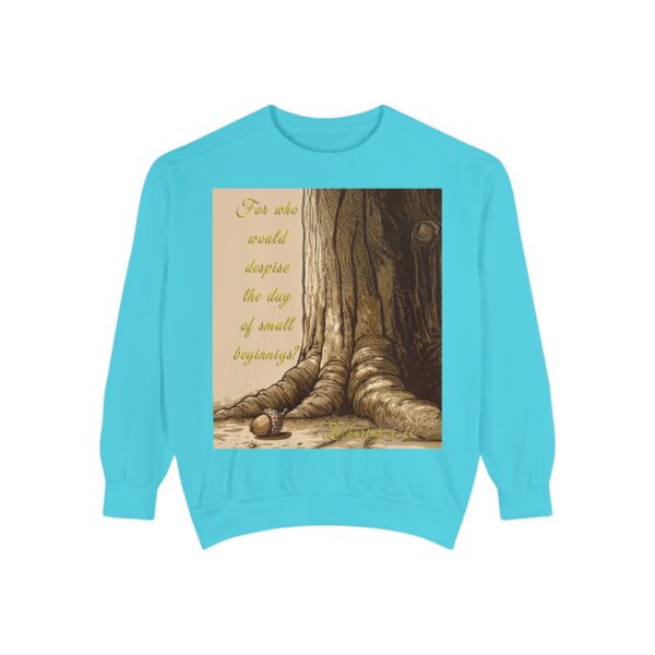 Sweatshirt Unisex with our Inspirational "Day of Small Beginnings" with thoughtful quote from Zech 4:10 and Acorn-Oak Tree design! Faith Apparel Gospel Fashion Jumper, Pullover - Image 23