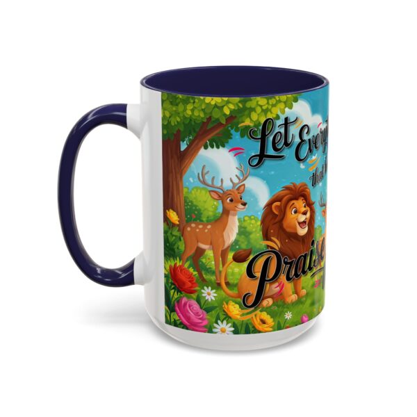 Our inspirational "Let Everything that has Breath Praise the Lord!" Ceramic Accent Coffee Mug Design is Perfect for Wedding Gifts, Inspirational Decor - Image 23