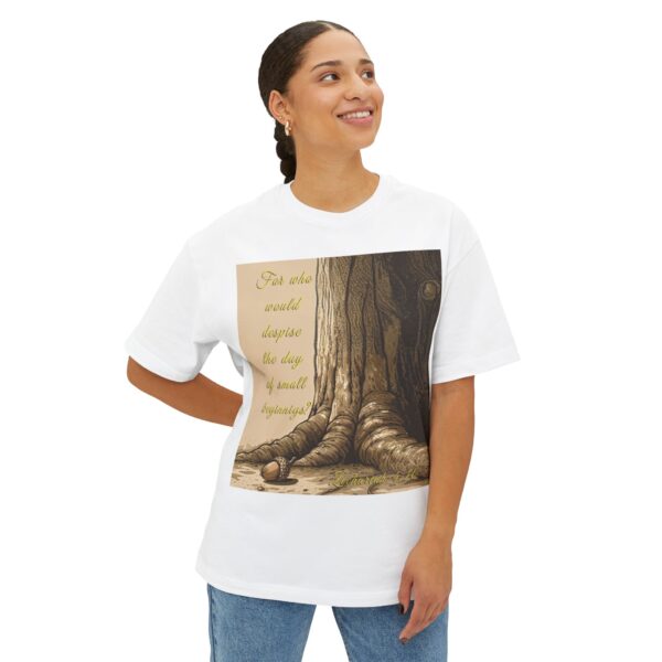 Our inspirational 'Day of Small Beginnings' with thoughtful quote from Zech 4:10 and Acorn-Oak Tree design Boxy T-Shirt, Inspirational Christian Faith Apparel Unisex Cotton Tee, Oversized Boxy Tshirt - Image 4