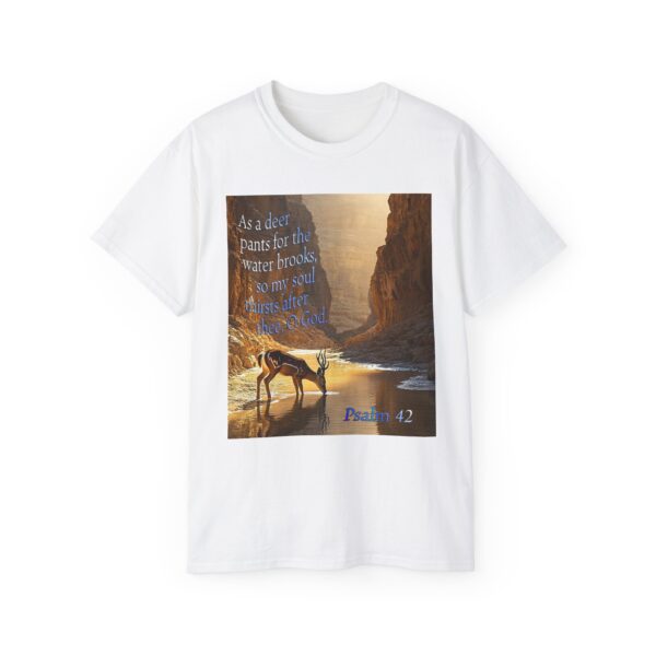 Our inspirational Psalm 42 'As a Deer Pants' in design! Christian Unisex Cotton T-Shirt, Faith Spiritual Apparel, Love Gift - Image 3