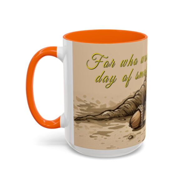 Our inspirational  'Day of Small Beginnings' from Zech 4:10 Ceramic Accent Coffee Mug Design is Perfect for Wedding Gifts, Inspirational Decor - Image 55