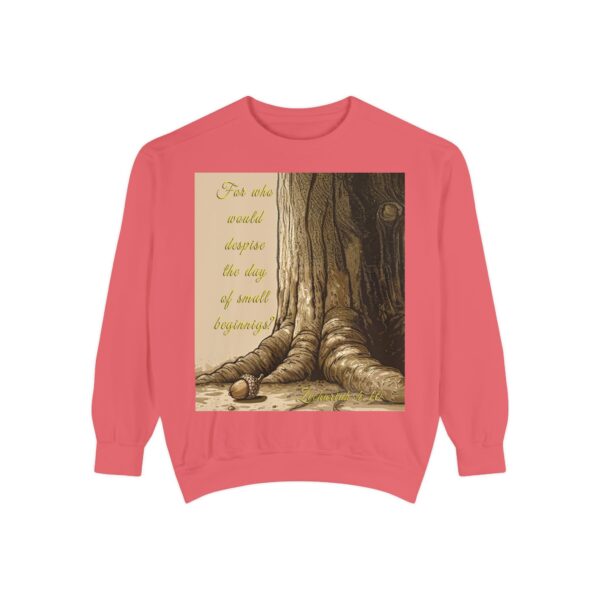 Sweatshirt Unisex with our Inspirational "Day of Small Beginnings" with thoughtful quote from Zech 4:10 and Acorn-Oak Tree design! Faith Apparel Gospel Fashion Jumper, Pullover - Image 40
