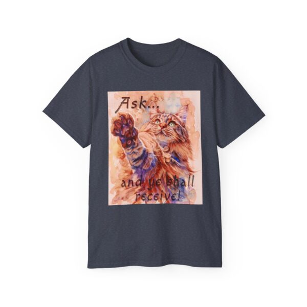 Our "Ask ...and ye shall receive" Matt 7:7 featuring a Maine Coon Cat asking for a treat! Vintage Christian Faith Apparel Unisex Cotton T-Shirt, Thoughtful Quote, Philippians 4:8 - Image 46