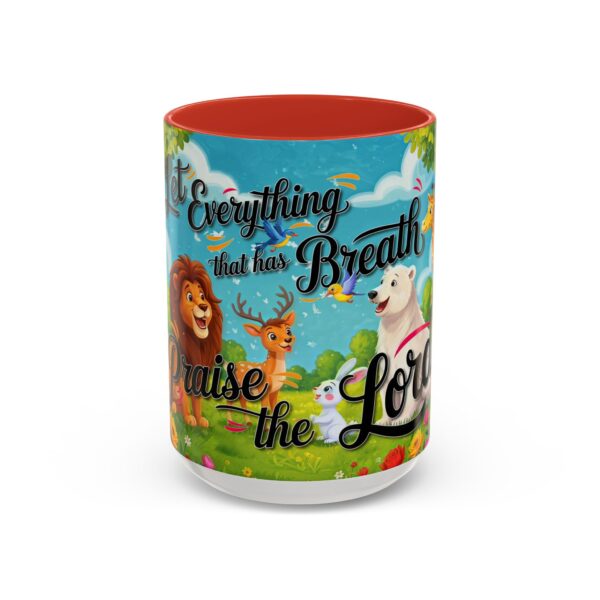 Our inspirational "Let Everything that has Breath Praise the Lord!" Ceramic Accent Coffee Mug Design is Perfect for Wedding Gifts, Inspirational Decor - Image 29