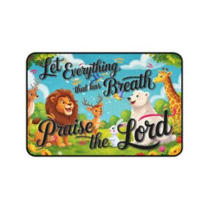 Inspirational Desk Mat with our vibrant "Let Everything that has Breath Praise the Lord!" Design. Mouse Pad, Office Decor Desk Accessory, Gaming Pad, Computer Mat, Non-Slip