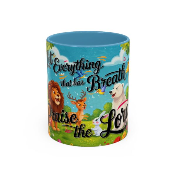 Our inspirational "Let Everything that has Breath Praise the Lord!" Ceramic Accent Coffee Mug Design is Perfect for Wedding Gifts, Inspirational Decor - Image 33