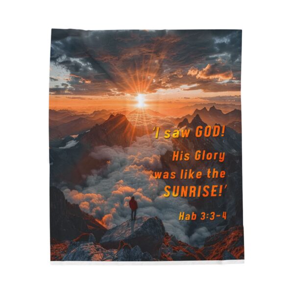 Our "God's Radiance was like the Sunrise" inspirational design with Hab 3:3-4, Velveteen Plush Throw Blanket. A Cozy Gift or Faith Home Decor Bedding - Image 5
