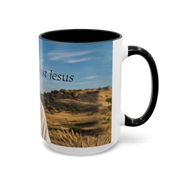 Our inspirational "Just Jesus" Ceramic Accent Coffee Mug Design is Perfect for Wedding Gifts, Inspirational Decor - Image 18