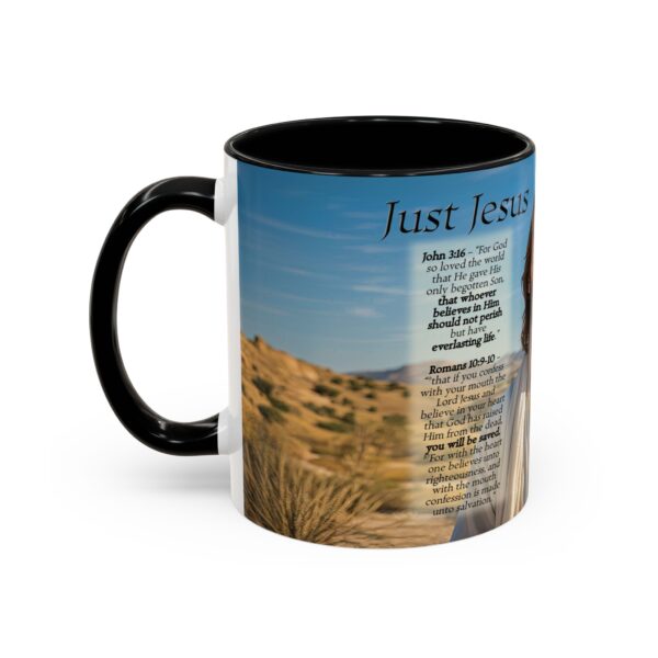 Our inspirational "Just Jesus" and Verses on Salvation Ceramic Accent Coffee Mug Design is Perfect for Wedding Gifts, Inspirational Decor - Image 3