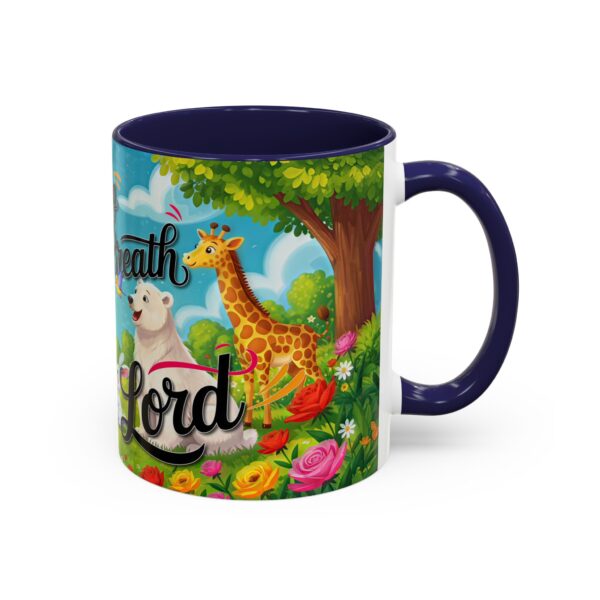 Our inspirational "Let Everything that has Breath Praise the Lord!" Ceramic Accent Coffee Mug Design is Perfect for Wedding Gifts, Inspirational Decor - Image 6