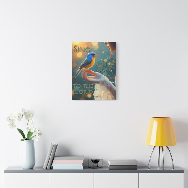 Inspirational matte Canvas Wall Art, 'Song Bird' "Sing a new song" design, Christian Home Decor, Uplifting Faith-Based Artwork, Psalm 96:1 - Image 5