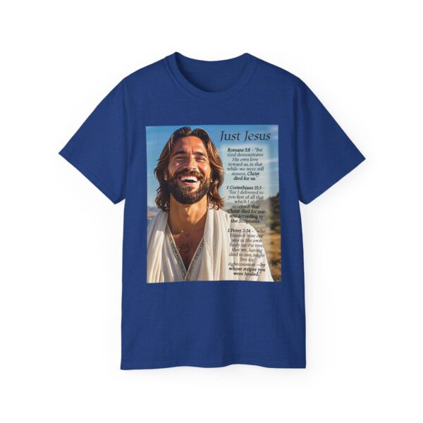 Our inspirational "Just Jesus" and Verses on Salvation Design on a Christian Unisex Cotton T-Shirt, Faith Spiritual Apparel, Love Gift - Image 19