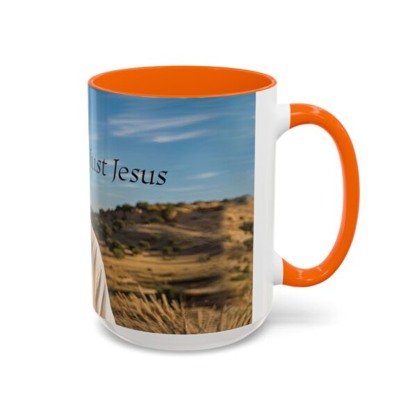 Our inspirational "Just Jesus" Ceramic Accent Coffee Mug Design is Perfect for Wedding Gifts, Inspirational Decor - Image 54