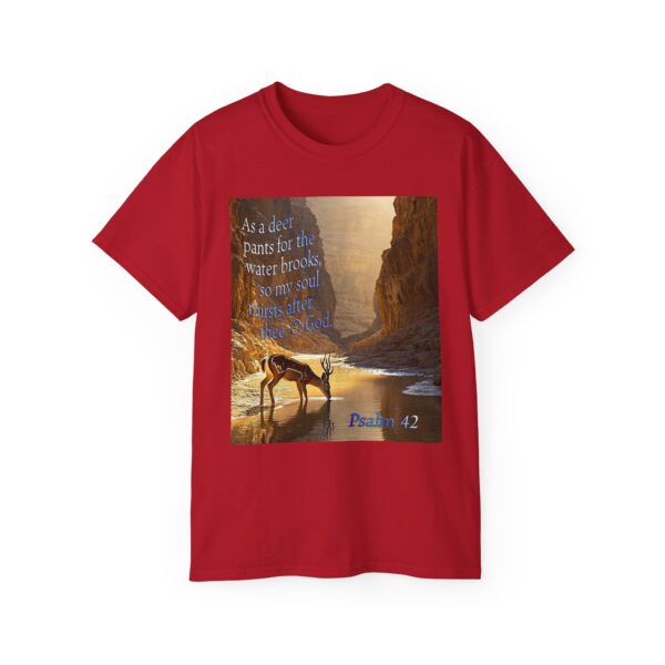 Our inspirational Psalm 42 'As a Deer Pants' in design! Christian Unisex Cotton T-Shirt, Faith Spiritual Apparel, Love Gift - Image 29