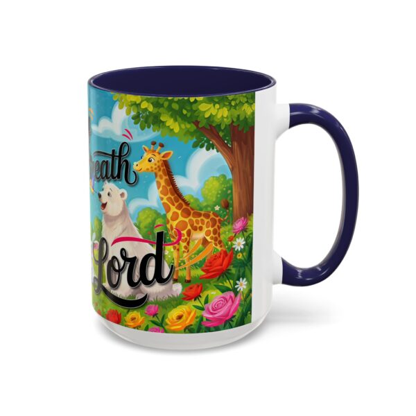 Our inspirational "Let Everything that has Breath Praise the Lord!" Ceramic Accent Coffee Mug Design is Perfect for Wedding Gifts, Inspirational Decor - Image 22