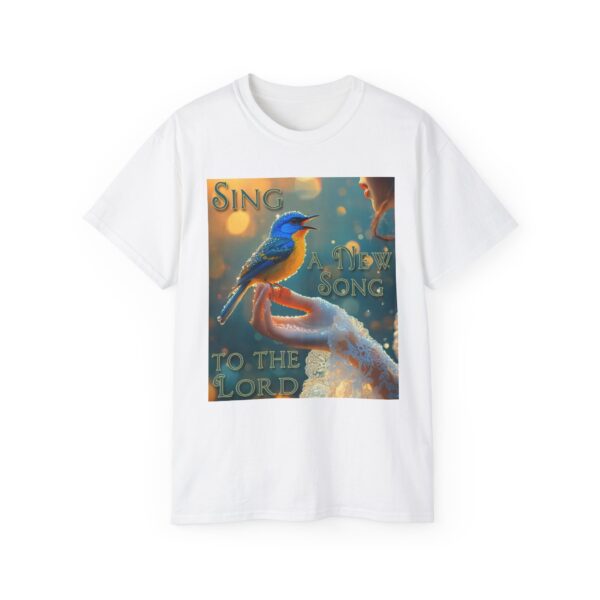 Our 'Song Bird' "Sing a New Song" Inspirational Christian Unisex Cotton T-Shirt, Faith Spiritual Apparel, Gift for Christians - Image 4