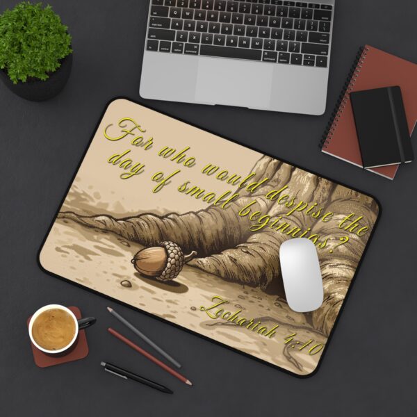 Inspirational Desk Mat with our inspirational 'Day of Small Beginnings' from Zech 4:10 Mouse Pad, Office Decor Desk Accessory, Gaming Pad, Computer Mat, Non-Slip - Image 9